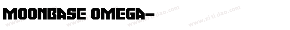Moonbase Omega字体转换